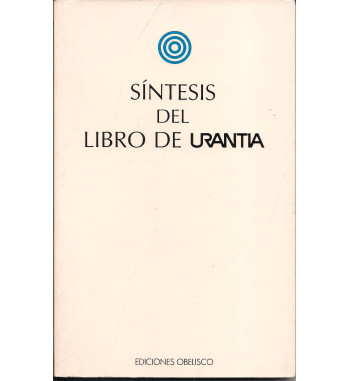 SINTESIS DEL LIBRO DE URANTIA