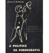 A POLITICA DA PORNOGRAFIA