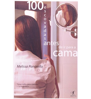 100 ESCOVADAS ANTES DE IR PARA A CAMA