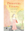 PRIMAVERA ETERNA