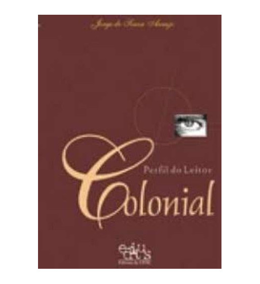 PERFIL DO LEITOR COLONIAL