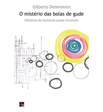 O MISTERIO DAS BOLAS DE GUDE