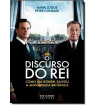 O DISCURSO DO REI : COMO UM HOMEM SALVOU A MONARQUIA BRITANICA