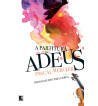 A PARTITURA DO ADEUS