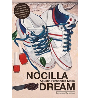 NOCILLA DREAM