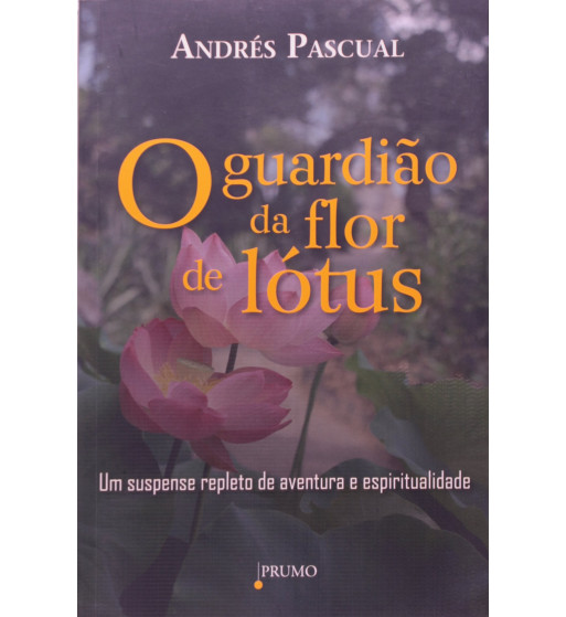 O GUARDIAO DA FLOR DE LOTUS