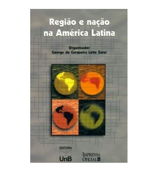 REGIAO E NACAO NA AMERICA LATINA