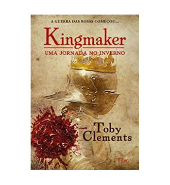 KINGMAKER : UMA JORNADA NO INVERNO