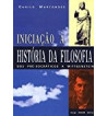 INICIACAO A HISTORIA DA FILOSOFIA : DOS PRE SOCRATICOS A WITTGENSTEIN