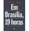 EM BRASILIA 19 HORAS