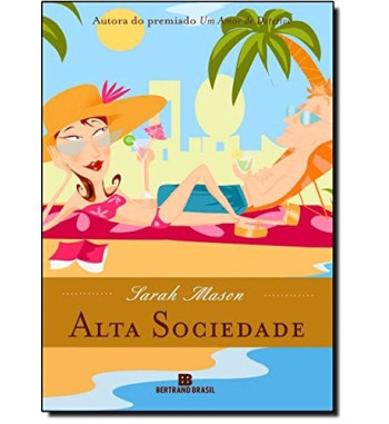 ALTA SOCIEDADE
