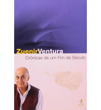 CRONICAS DE UM FIM DE SECULO