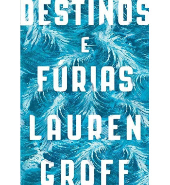 DESTINOS E FURIAS