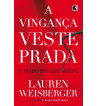 A VINGANCA VESTE PRADA : O DIABO ESTA DE VOLTA