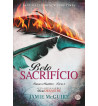 BELO SACRIFICIO : IRMAOS MADDOX - LIVRO 3