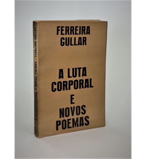 A LUTA CORPORAL E NOVOS POEMAS