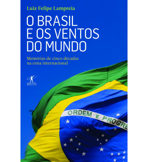 O BRASIL E OS VENTOS DO MUNDO