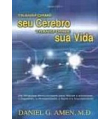 TRANSFORME SEU CEREBRO TRANSFORME SUA VIDA