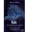 REIKI : UM CAMINHO PARA O CORACAO