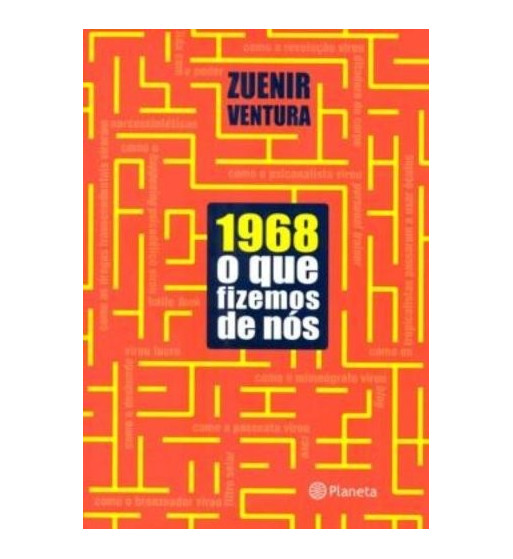 1968 : O QUE FIZEMOS DE NOS
