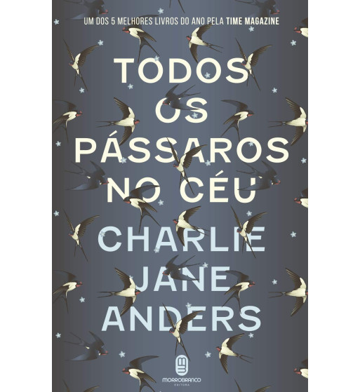 TODOS OS PASSAROS NO CEU