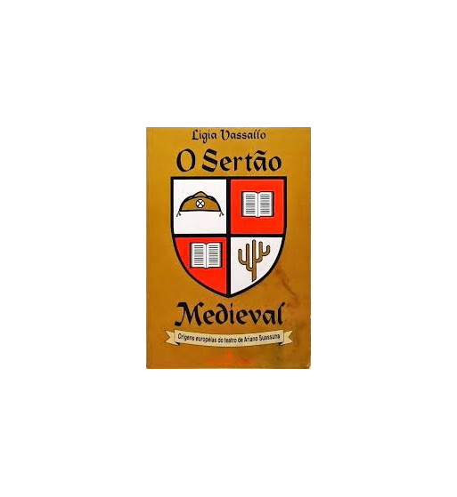 O SERTAO MEDIEVAL