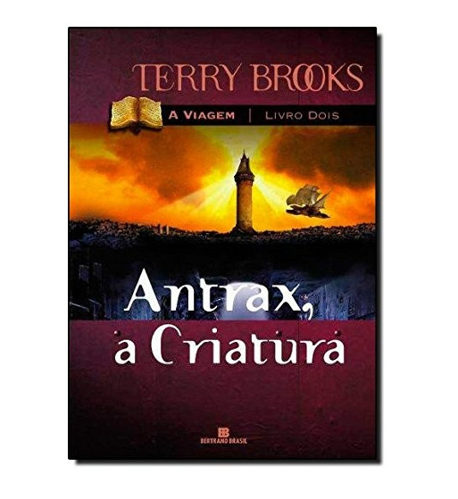 ANTRAX A CRIATURA - A VIAGEM - VOLUME 2