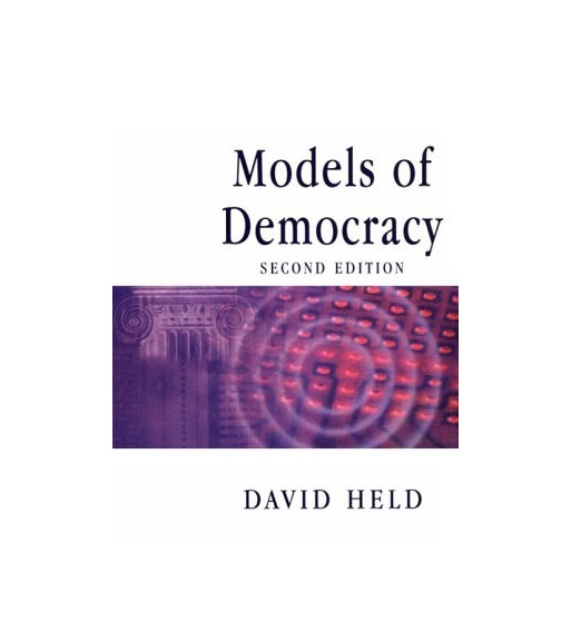 MODELS OF DEMOCRACY