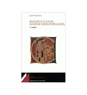 RELIGIAO E CULTURA NA IDADE MEDIA PORTUGUESA