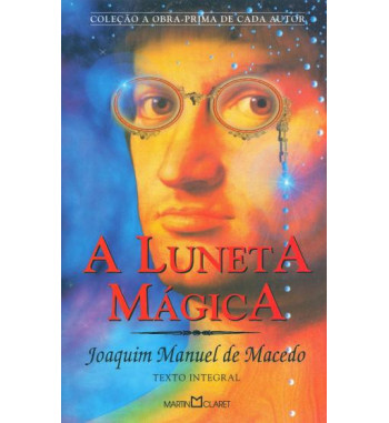 A LUNETA MAGICA