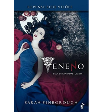 VENENO : SAGA ENCANTADAS - LIVRO 1