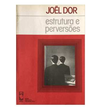 ESTRUTURA E PERVERSOES