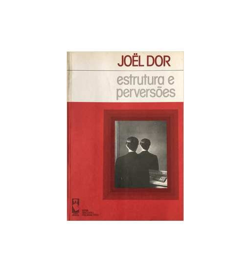 ESTRUTURA E PERVERSOES