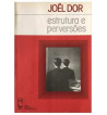 ESTRUTURA E PERVERSOES