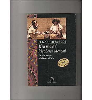 MEU NOME E RIGOBERTA MENCHU