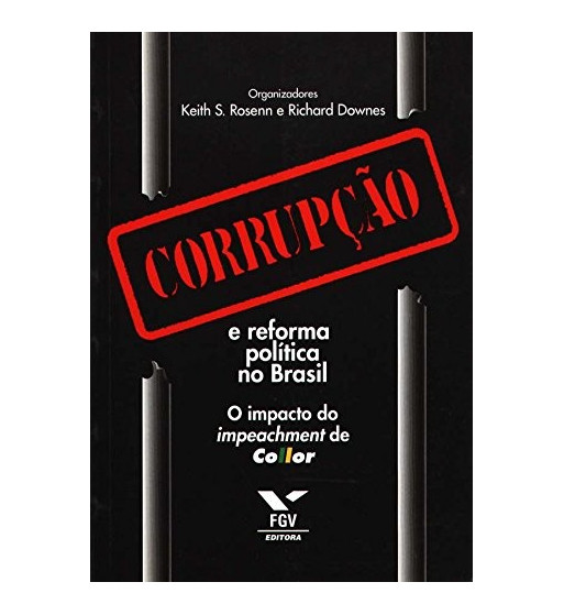 CORRUPCAO E REFORMA POLITICA NO BRASIL