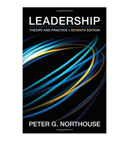 LEADERSHIP : THEORY AND PRACTICE