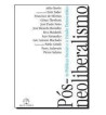 POS NEOLIBERALISMO : AS POLITICAS SOCIAIS E O ESTADO DEMOCRATICO