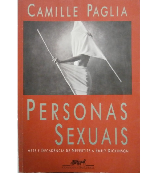 PERSONAS SEXUAIS : ARTE E DECADENCIA DE NEFERTITE A EMILY DICKINSON