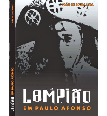 LAMPIAO EM PAULO AFONSO
