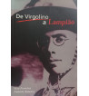 DE VIRGOLINO A LAMPIAO