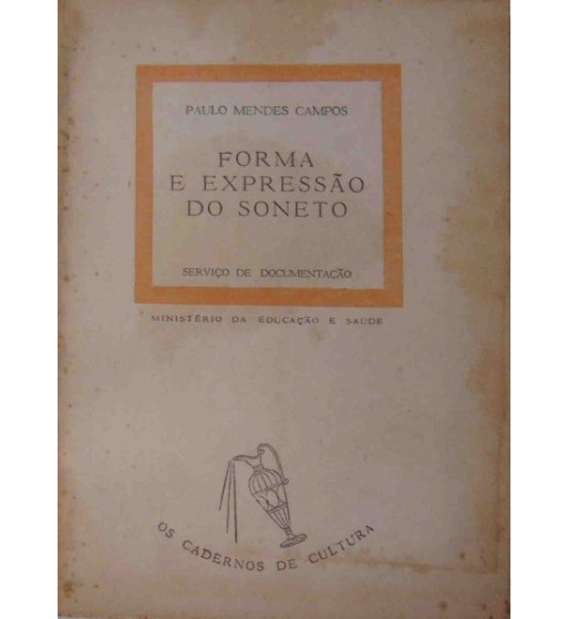 FORMA E EXPRESSAO DO SONETO