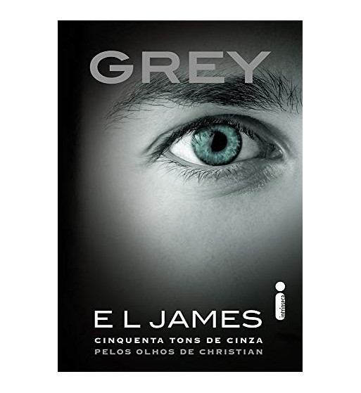GREY : CINQUENTA TONS DE CINZA PELOS OLHOS DE CHRISTIAN