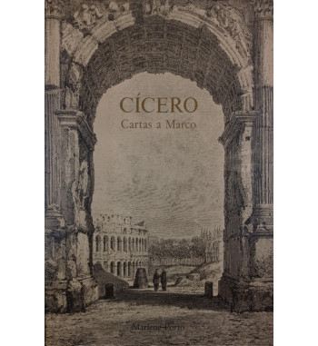 CICERO : CARTAS A MARCO