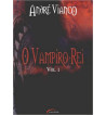 O VAMPIRO REI - VOLUME  1