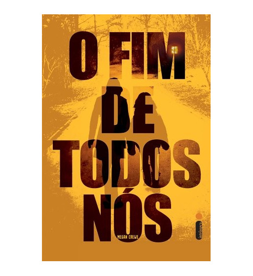 O FIM DE TODOS NOS