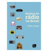 HISTORIA DO RADIO NO BRASIL