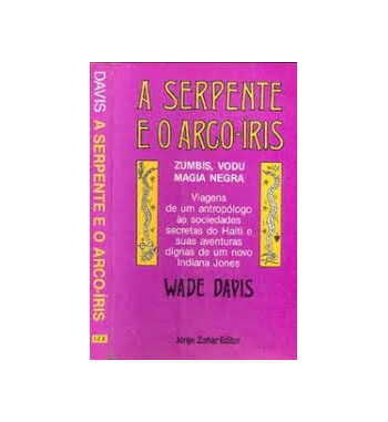 A SERPENTE E O ARCOIRIS