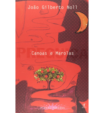 PREGUICA : CANOAS E MAROLAS