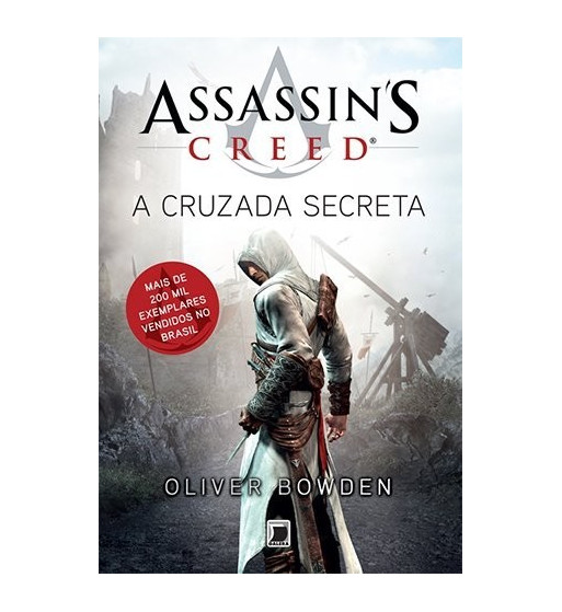 A CRUZADA SECRETA : ASSASSINS CREED
